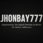 Jhonbaby777: Exploring the Digital Persona and Its Online Influence