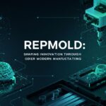Repmold: Shaping Innovation Through Modern Manufacturing