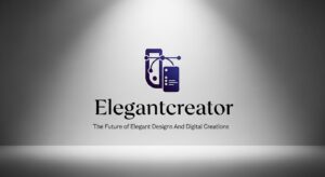 Elegantcreator: The Future of Elegant Designs And Digital Creations