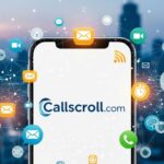 Callscroll.com: Smart Calling & Communication Hub