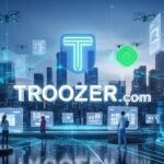 Troozer.com: Revolutionizing the Digital Marketplace